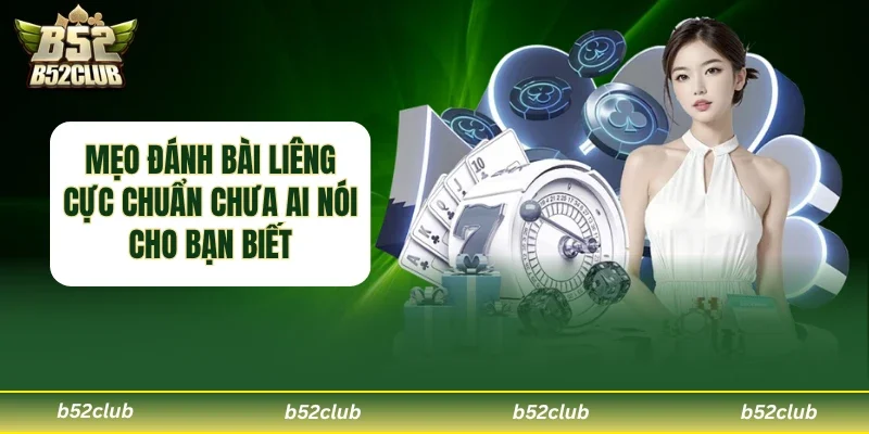 Mẹo đánh bài Liêng