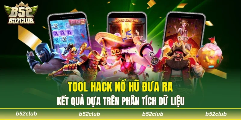 Phần mềm hack nổ hũ online gợi ý kết quả vòng quay